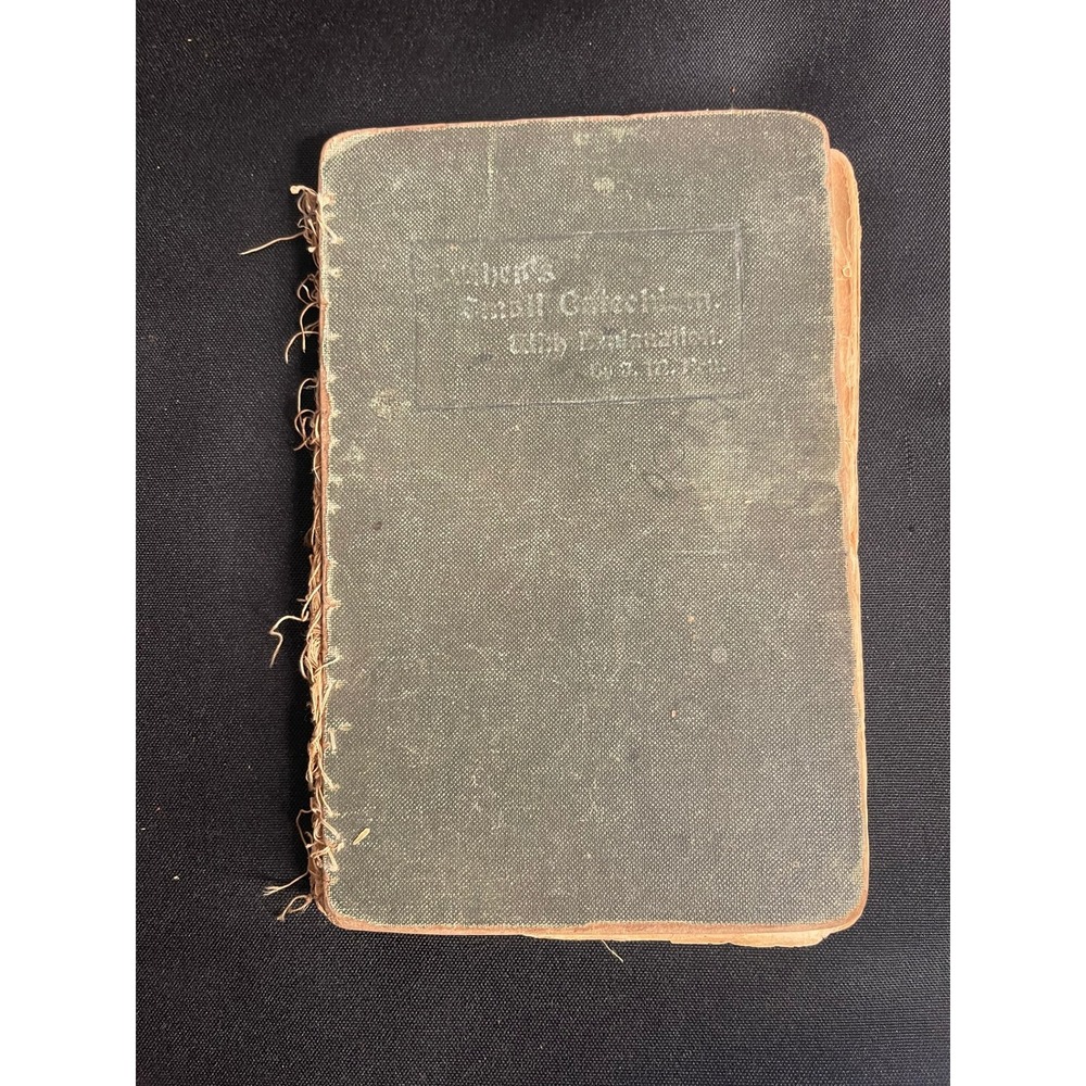 Antique 1904 The Small Catechism Dr Martin Luther M Reu Lutheran Book Missouri